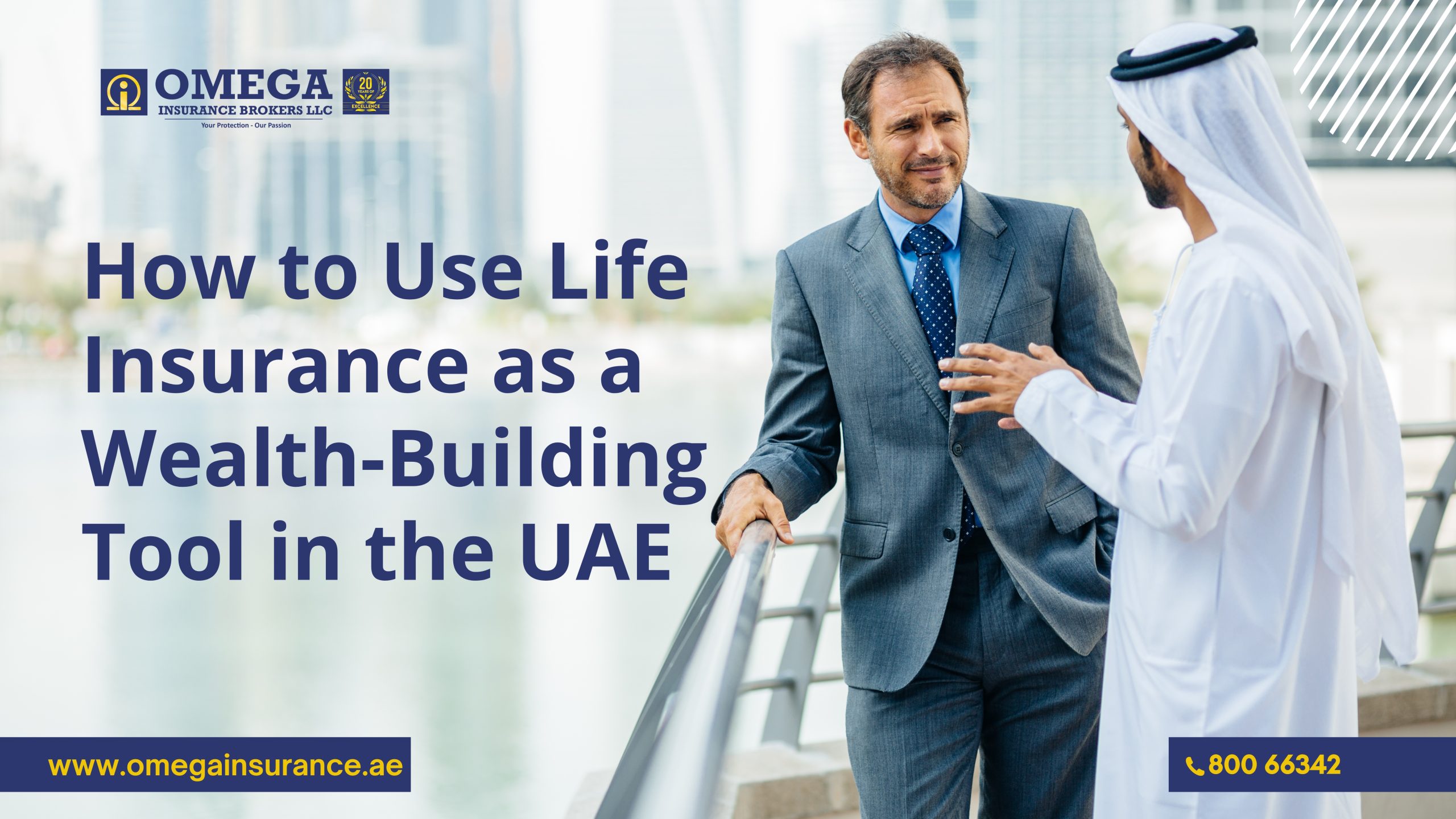 How to Use Life Insurance as a Wealth-Building Tool in the UAE